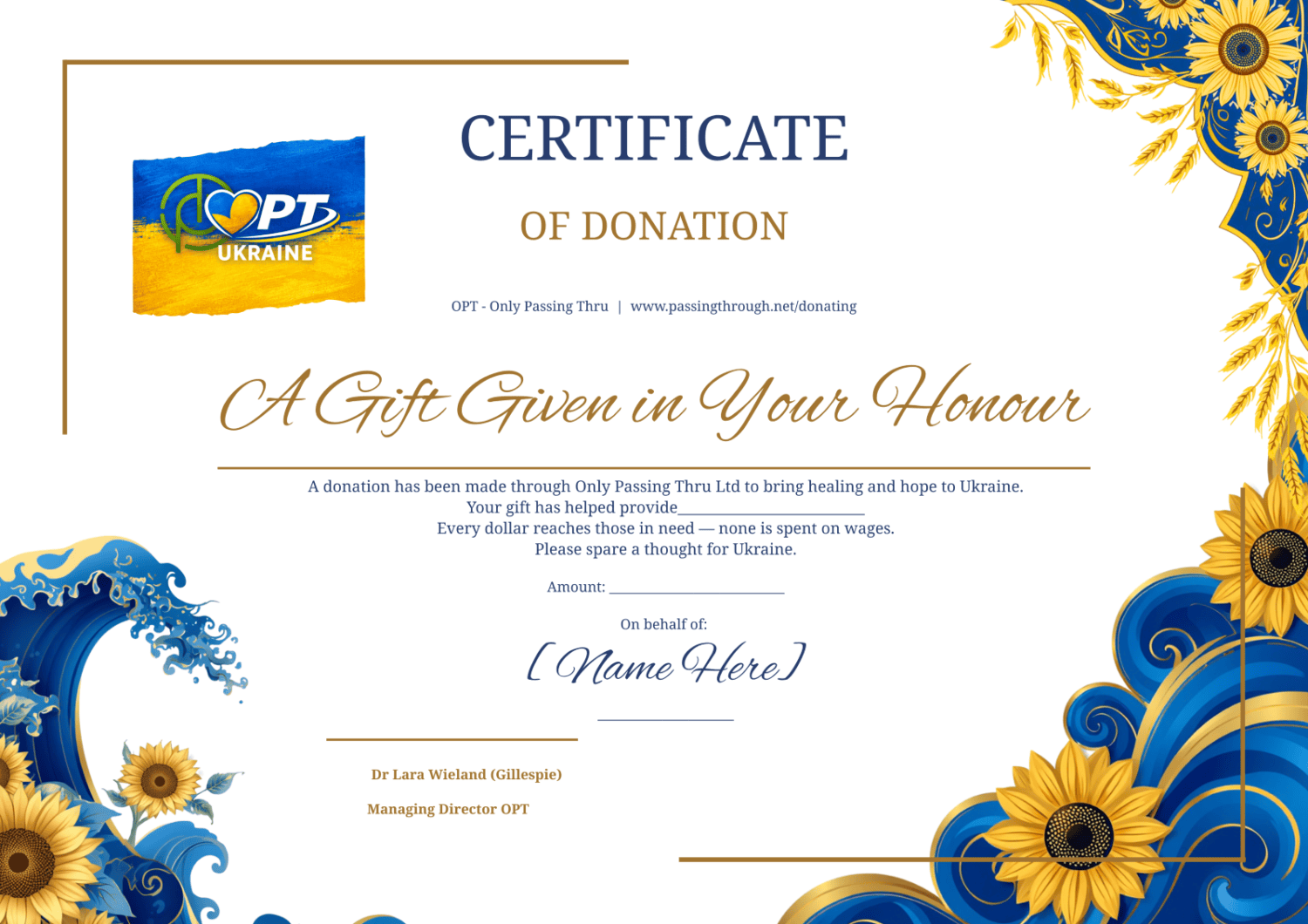 Certificate of Donation graphic with blue-yellow Ukrainian logo and ornate sunflower borders, titled 'CERTIFICATE OF DONATION' and 'A Gift Given in Your Honour'.