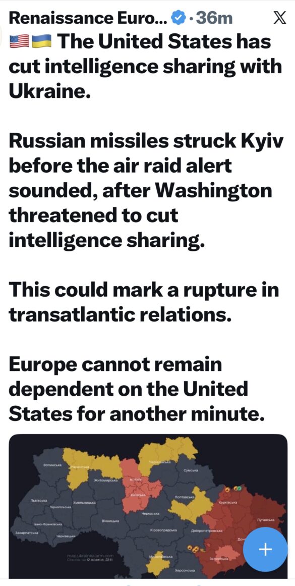 Screenshot Social media post claiming the U.S. cut intelligence sharing with Ukraine, with a color‑coded Ukraine map at the bottom.